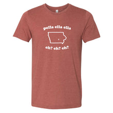 Load image into Gallery viewer, Pella Ella Ella Iowa T-Shirt