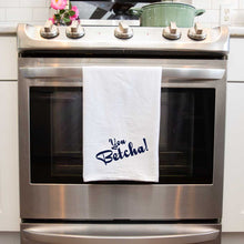 Load image into Gallery viewer, You Betcha! Flour Sack Towel