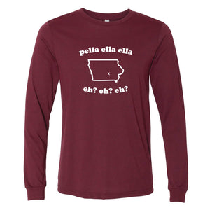 Pella Ella Ella Iowa Long Sleeve T-Shirt
