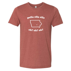 Pella Ella Ella Iowa T-Shirt