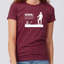 Load image into Gallery viewer, Outstanding in Our Field Iowa Women&#39;s T-Shirt