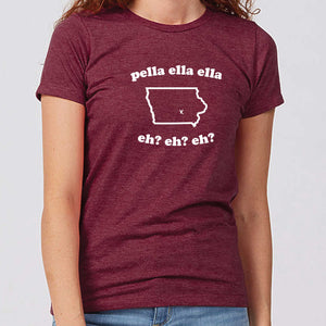 Pella Ella Ella Iowa Women's T-Shirt