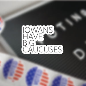 Iowa Caucuses Vinyl Sticker