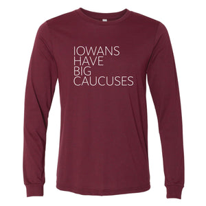 Iowa Caucuses Long Sleeve T-Shirt