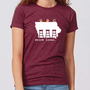 Drink Local Iowa Women's T-Shirt