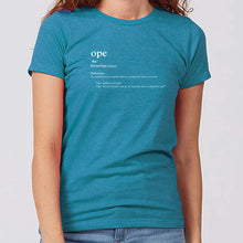 Load image into Gallery viewer, Iowa Ope! Women&#39;s T-Shirt